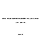 Quarterly Fuel Hedge Report - June 2013