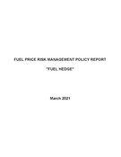 Quarterly Fuel Hedge Report - March 2021