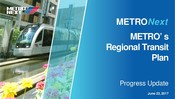 METRONext Board Presentation - June 2017