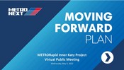 METRORapid Inner Katy Presentation (English) - May 2022